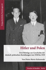 Hitler und Polen. - Dieter Hertz-Eichenrode