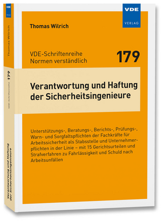 Verantwortung und Haftung der Sicherheitsingenieure