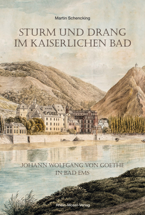 Sturm und Drang im Kaiserlichen Bad - Martin Dr.med. Schencking