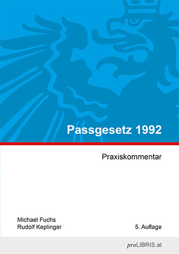 Passgesetz 1992 - Michael Fuchs, Rudolf Keplinger