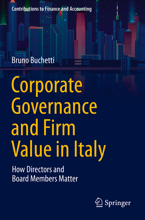 Corporate Governance and Firm Value in Italy - Bruno Buchetti