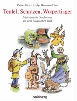 Teufel, Schrazen, Wolpertinger - Rainer F&uuml;rst, Evelyn Haumann-F&uuml;rst