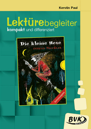 Lektürebegleiter – kompakt und differenziert: Die kleine Hexe