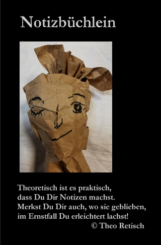 Theo Retisch - Notizbüchlein