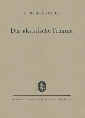 Das akustische Trauma