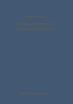 Physiologie und Pathologie der Säuglingsernährung