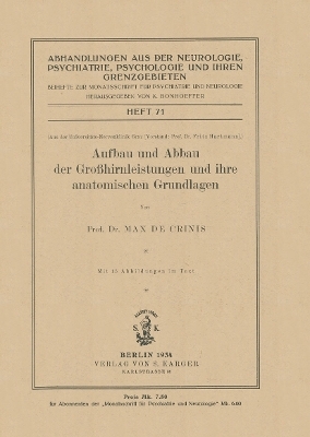 Aufbau und Abbau der Grosshirnleistungen und ihre anatomischen Grundlagen