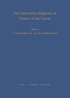 The Laboratory Diagnosis of Cancer of the Cervix - F. Homburger