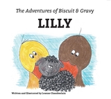 Adventures of Biscuit & Gravy -  Leanne Chamberlain