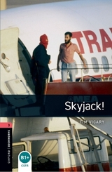 Oxford Bookworms Library: Level 3:: Skyjack! - Vicary, Tim