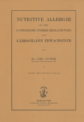 Nutritive Allergie in der Pathogenese innerer Erkrankungen als Nährschäden Erwachsener