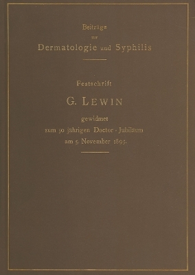 Beitr&auml;ge zur Dermatologie und Syphilis