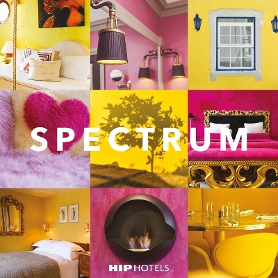 Spectrum IV: The Other Book -  Hip Hotels
