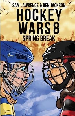 Hockey Wars 8 - Sam Lawrence, Ben Jackson
