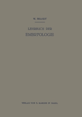 Lehrbuch der Embryologie