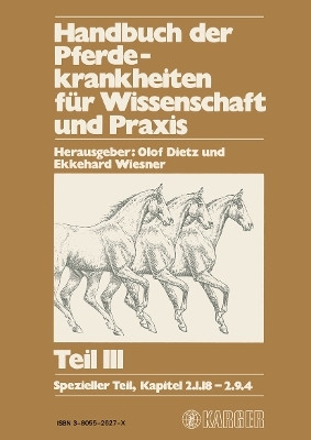 Handbuch der Pferdekrankheiten f&uuml;r Wissenschaft und Praxis - 