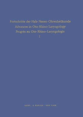Fortschritte der Hals-Nasen-Ohrenheilkunde