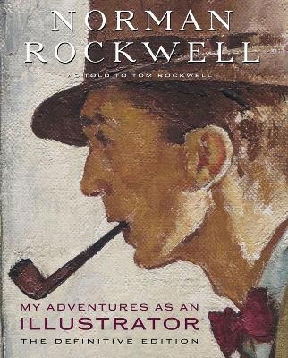 My Adventures as an Illustrator - Norman Rockwell