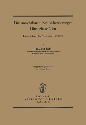 Die unsichtbaren Krankheitserreger: Filtrierbare Vira