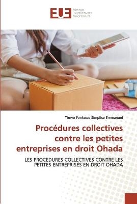 Procédures collectives contre les petites entreprises en droit Ohada