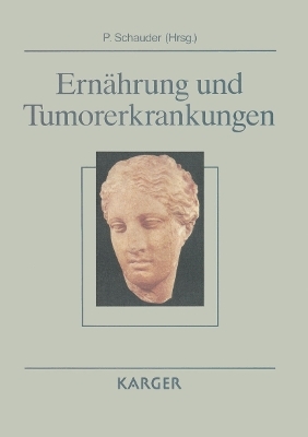 Ernährung und Tumorerkrankungen - 