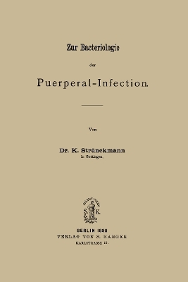 Zur Bakteriologie der Puerpalinfektion