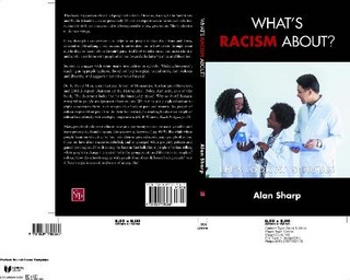 What's racism about?