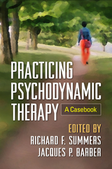 Practicing Psychodynamic Therapy - 