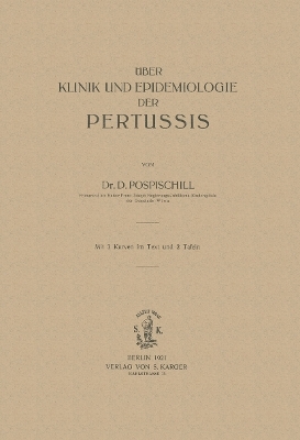 Über Klinik und Epidemiologie der Pertussis