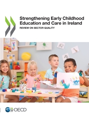 Strengthening Early Childhood Education and Care in Ireland -  Oecd