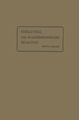 Die Wassermannsche Reaktion