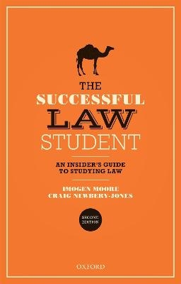 The Successful Law Student: An Insider's Guide to Studying Law