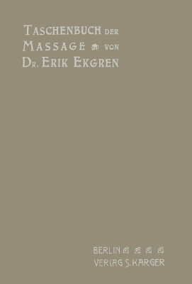 Taschenbuch der Massage - E. Ekgren
