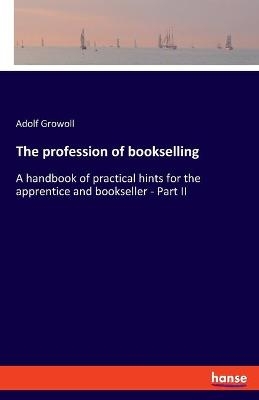 The profession of bookselling