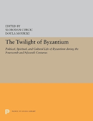 The Twilight of Byzantium
