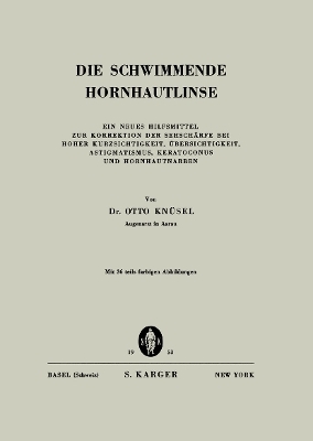 Die schwimmende Hornhautlinse