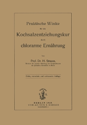 Praktische Winke für die Kochsalzentziehungskur durch die chlorarme Ernährung