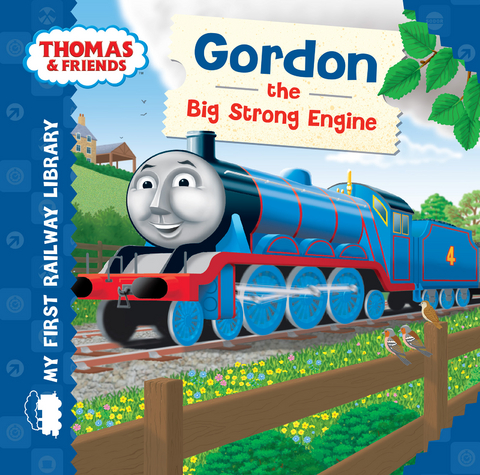 Gordon the Big Strong Engine (Thomas & Friends My First Railway Library) - Reverend W Awdry