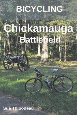 Bicycling Chickamauga Battlefield - Sue Thibodeau