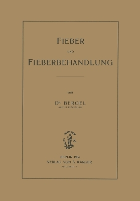 Fieber und Fieberbehandlung