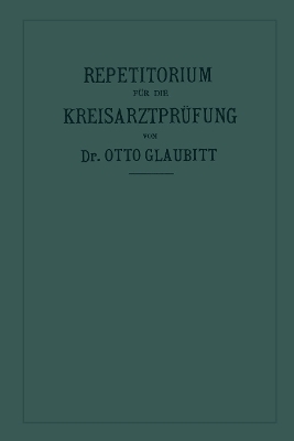 Repetitorium für die Kreisarztprüfung