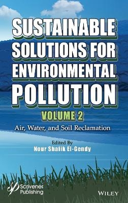 Sustainable Solutions for Environmental Pollution, Volume 2 - 