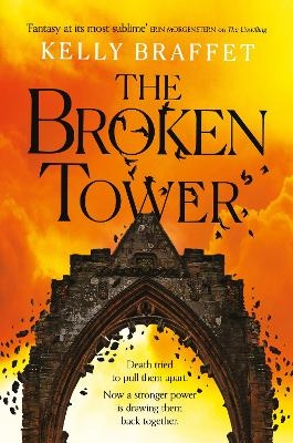 The Broken Tower - Kelly Braffet