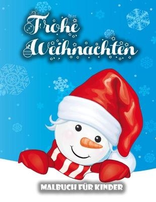 Weihnachts-Malbuch f&uuml;r Kinder - Andrew K