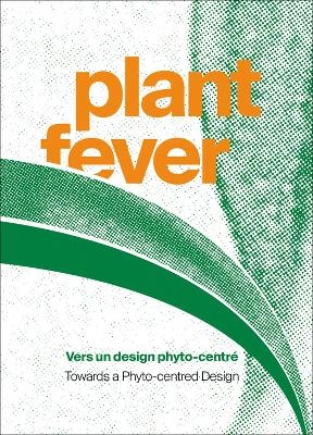 Plant Fever - 
