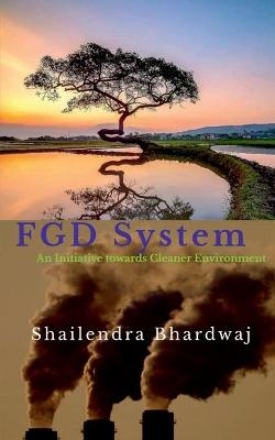 FGD System - Shailendra Bhardwaj