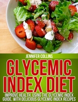 Glycemic Index Diet - Jennifer Collins