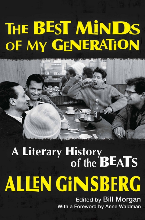 The Best Minds of My Generation - Allen Ginsberg
