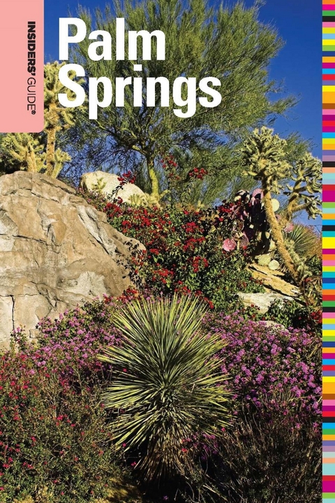 Insiders' Guide(R) to Palm Springs -  Ken Van Vechten