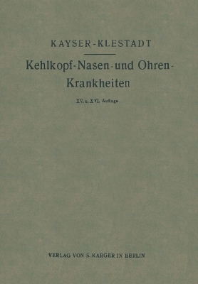 Anleitung zur Diagnose und Therapie der Kehlkopf-, Nasen- und Ohrenkrankheiten